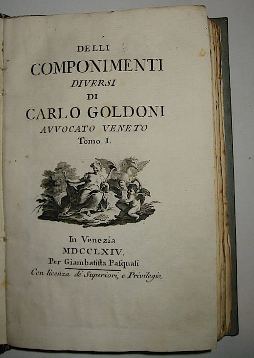 Carlo Goldoni Delli componimenti diversi. Tomo I (e Tomo II) 1764 in Venezia per Giambattista Pasquali